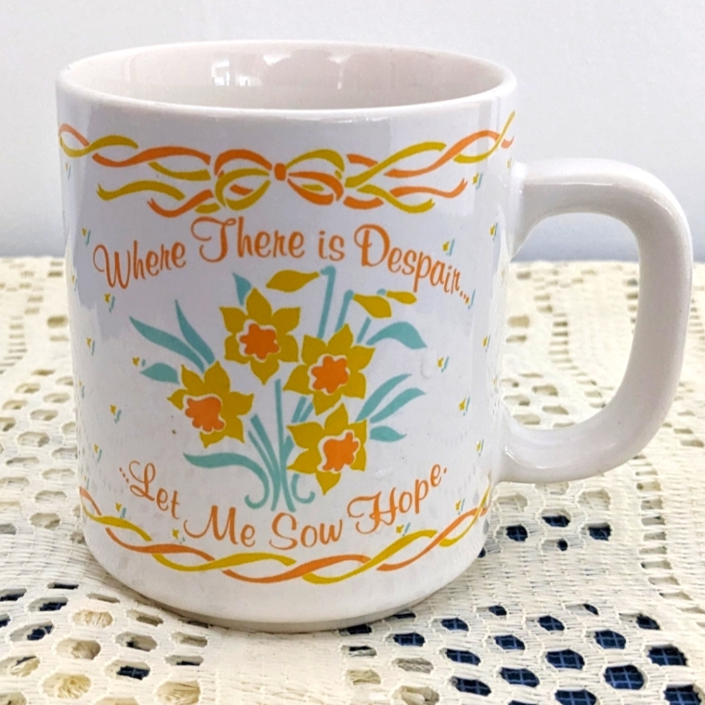 🆕 Vintage Ceramic Coffee Tea Mug - Where there is despair let me sow hope NWOT